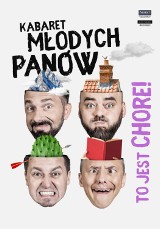 Kabaret Młodych Panów i "To jest chore!" w Hali Sportowej w Tarnowskich Górach