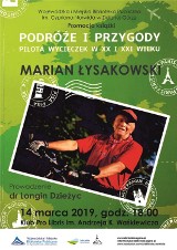 Podróże i przygody pilota wycieczek w XX i XXI wieku – spotkanie z Marianem Łysakowskim