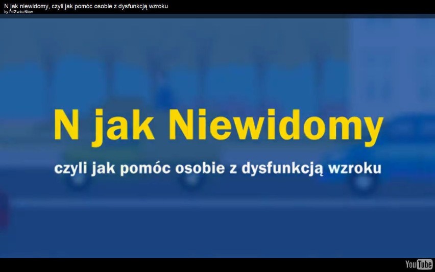 Aby zrozumieć świat osób niewidomych obejrzyj film PZN-u