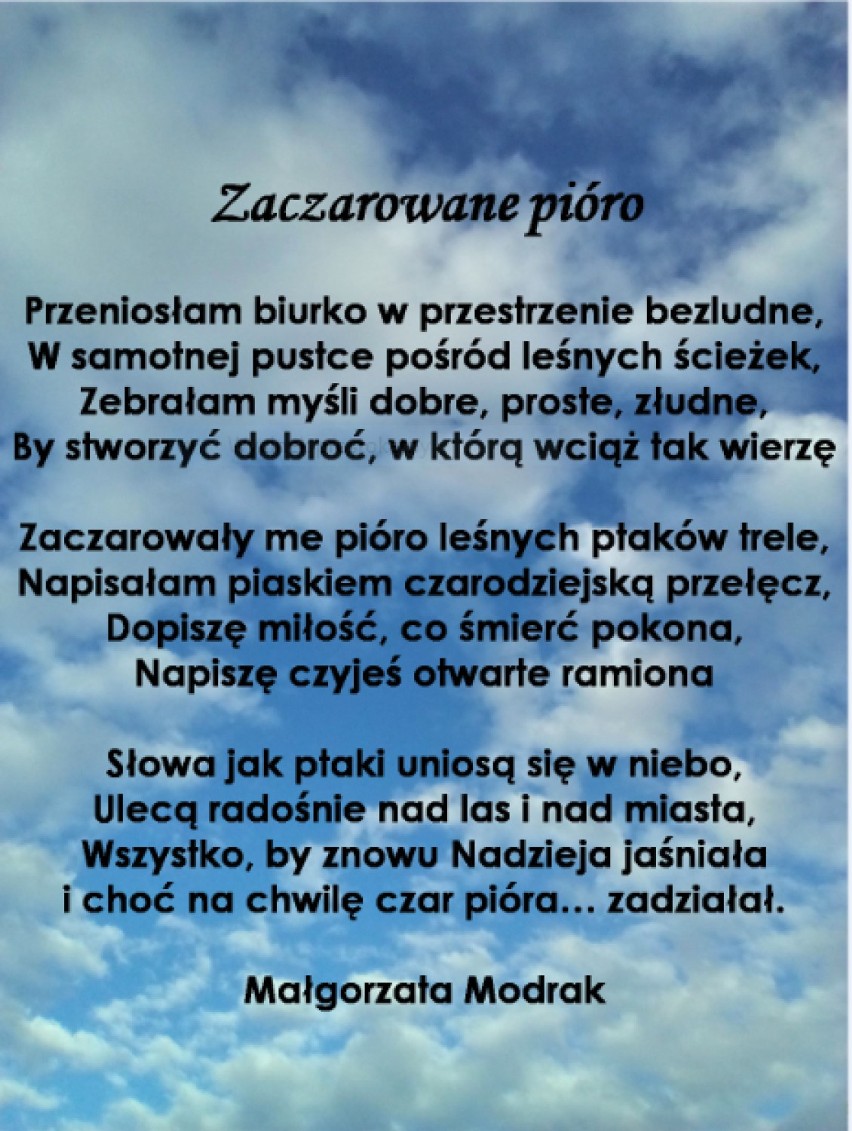 "Zaczarowane pióro" oraz ... pisarka i fotografik ze Złotowa