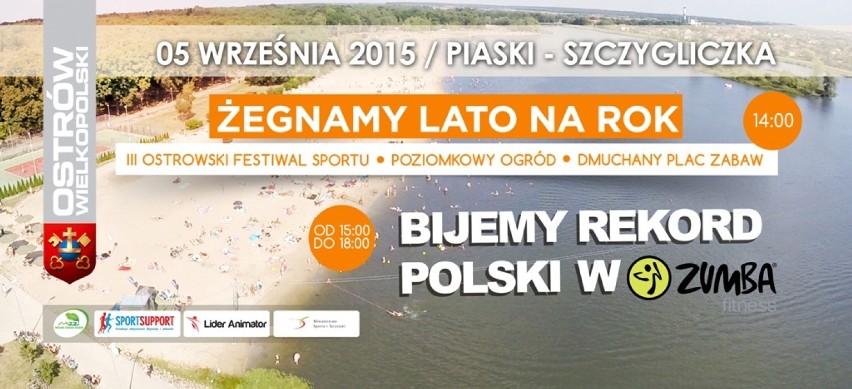 Ostrów: Festyn "Żegnamy lato na rok", rekord zumby i Festiwal Sportu już wkrótce