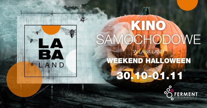 KINO SAMOCHODOWE W LABALAND | WEEKEND HALLOWEEN
30, 31...