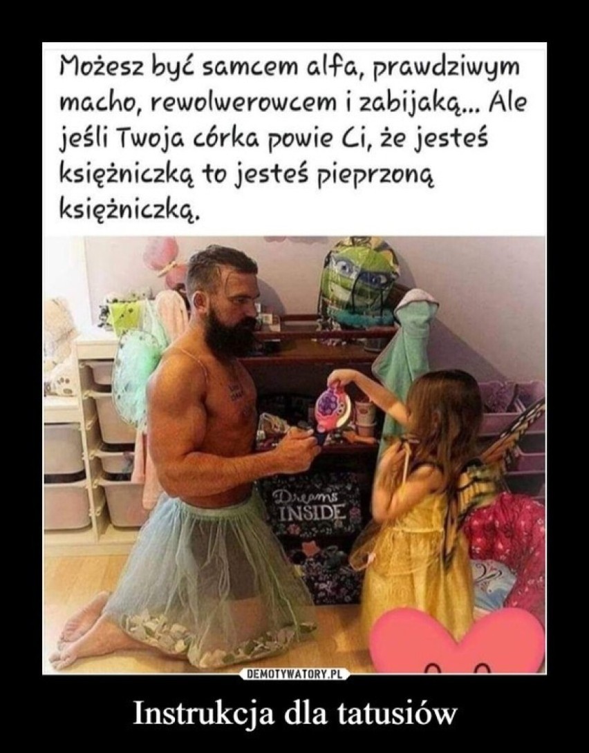 Najlepsze MEMY o ojcach!