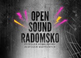 Kto wystąpi na Open Sound Radomsko 2013 w Bourbon Street?