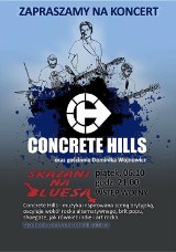 Sieradz: Concrete Hills zagra w Skazanych na Bluesa. Koncert w piątek 6 października