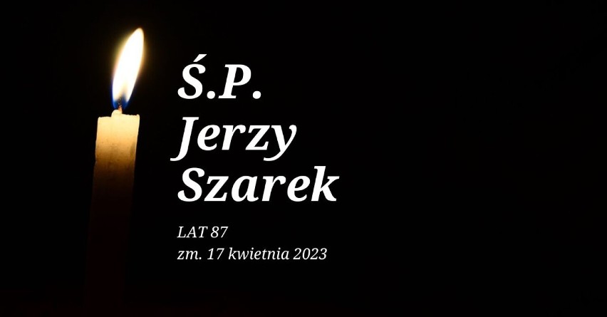 Nasi zmarli z Oświęcimia, których pożegnaliśmy w drugiej połowie kwietnia 2023. Człowiek żyje dopóty, dopóki trwa o nim pamięć