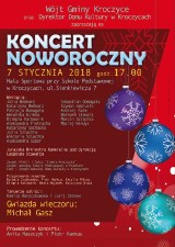 Koncert noworoczny w Kroczycach. Gwiazdą wieczoru będzie Michał Gasz