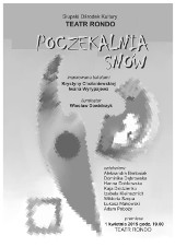 Poczekalnia snów - premiera w Rondzie