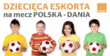 Wybraliśmy Dziecięcą Eskortę dla Reprezentacji Polski na mecz Polska - Dania[WYNIKI]