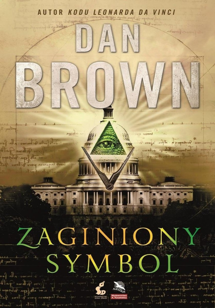 9. Dan Brown  „Zaginiony symbol”
Miejsce 9. 
Zaginiony...