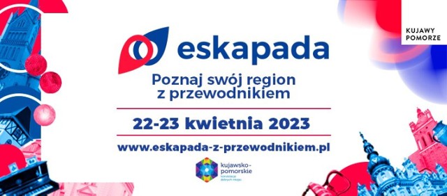 Eskapada. Poznaj swój region z przewodnikiem 2023.