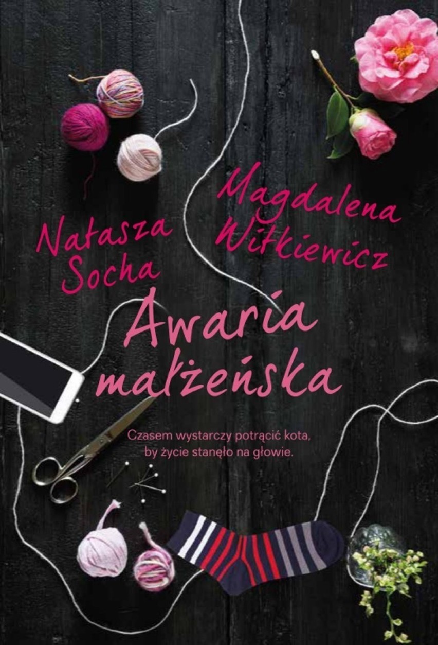 "Awaria małżeńska"

Autor: Natasza Socha, Magdalena...