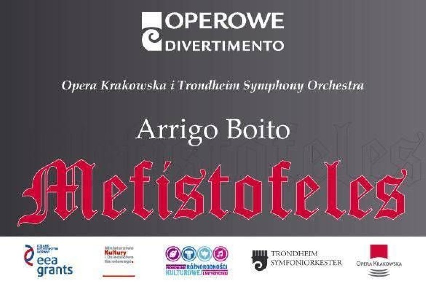 Afisz z logo spektaklu "Mefistofeles" Arrigo Boito w...