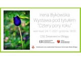 Cztery pory roku - wernisaż fotografii Ireny Bykowskiej