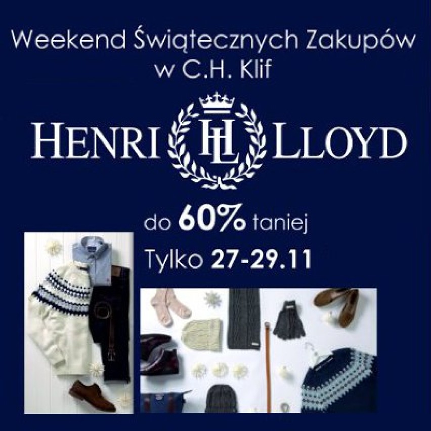 HENRI LLOYD w C.H. Klif
60% taniej - tylko od 27 - 29.11