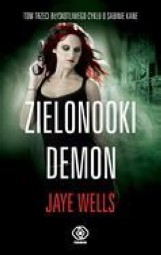 Książka za recenzję "Zielonooki demon" Jaye Wells