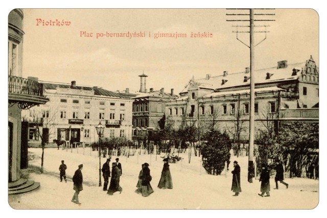 Plac po- bernardyński i budynek gimnazjum żeńskiego na początku XX wieku