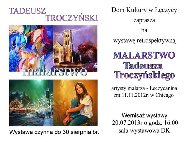 Wystawa obrazów Tadeusza Troczyńskiego będzie w łęczyckim DK do 30 sierpnia
