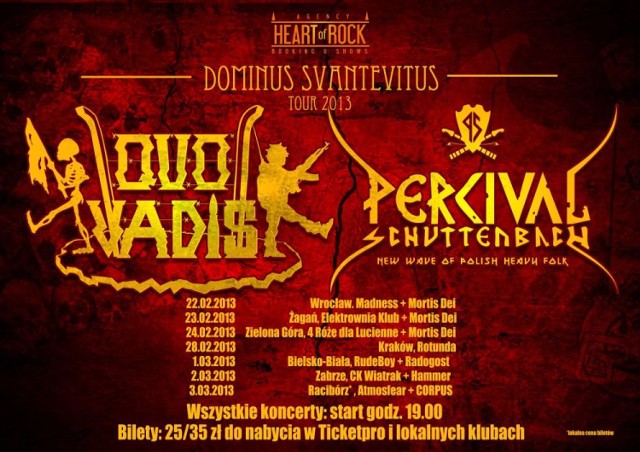 Dominus Svantevitus Tour 2013