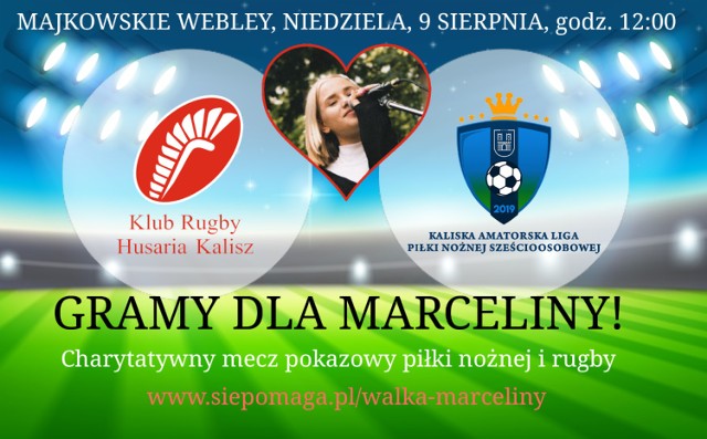 Kalisz: Piłkarze i rugbyści zagrają mecz charytatywny dla Marcelinki Lewickiej