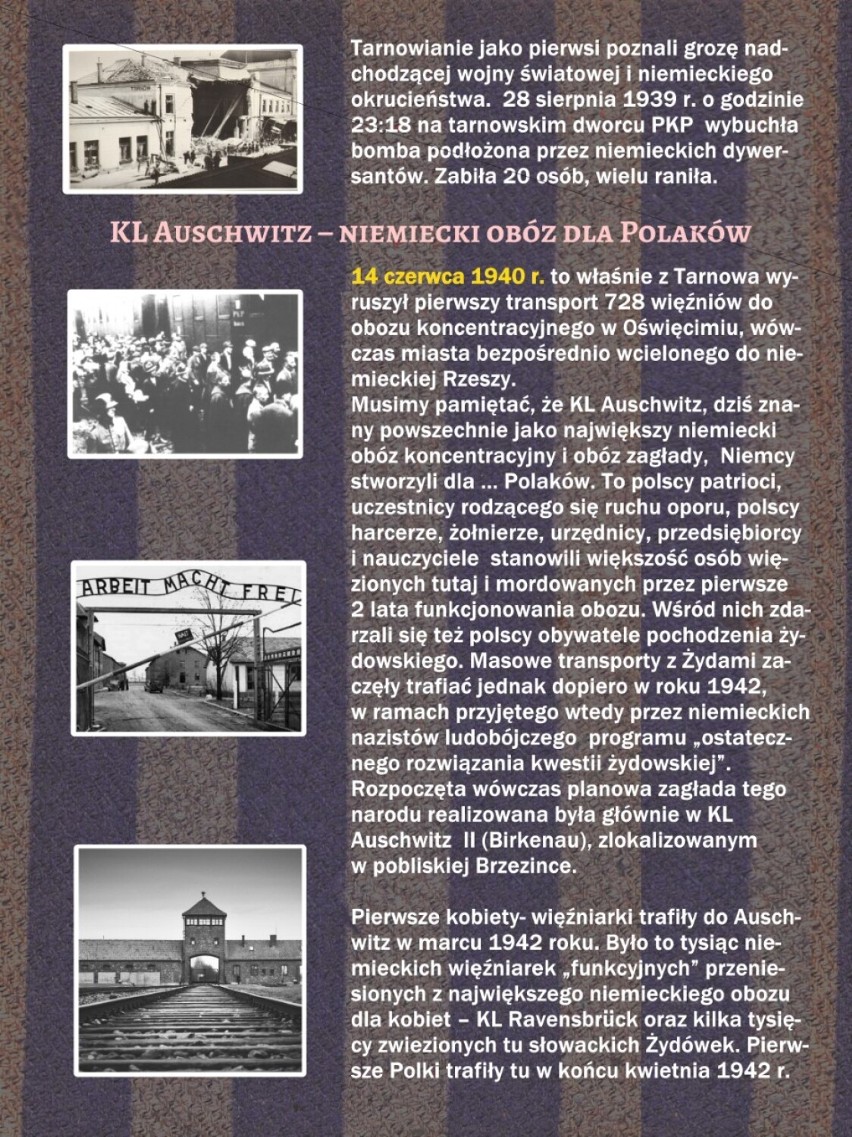 Pierwszy transport Polek do KL Auschwitz był z Tarnowa. W hitlerowskim obozie zagłady przechodziły piekło