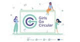 Fundacja Młodzieżowej Przedsiębiorczości zaprasza szkoły do udziału w projekcie Girls Go Circular!