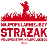 &quot;Najpopularniejszy strażak województwa małopolskiego 2013&quot; [REGULAMIN]