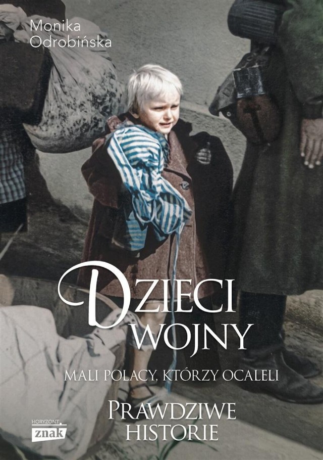 Dzieci wojny. Mali Polacy, którzy ocaleli. Wyjątkowa książka już w sprzedaży