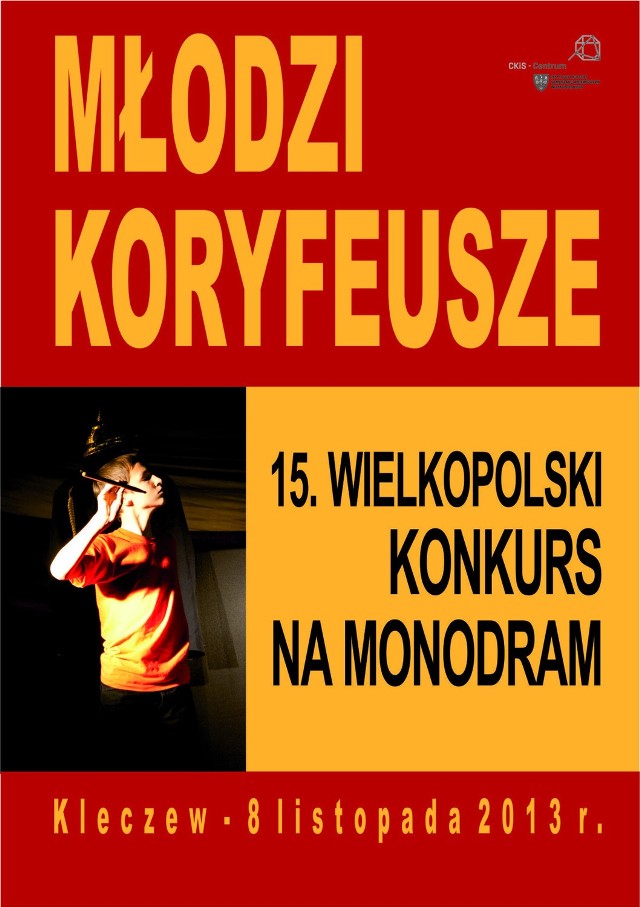 Młodzi Koryfeusze. Wielkopolski Konkurs na Monodram