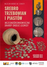 Nowa wystawa „Srebro Trzebowian i Piastów. Wczesnośredniowieczne skarby okolic Legnicy”