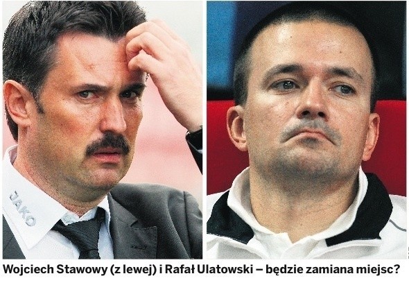 Wojciech Stawowy (z lewej) i Rafał Ulatowski - będzie zamiana miejsc?