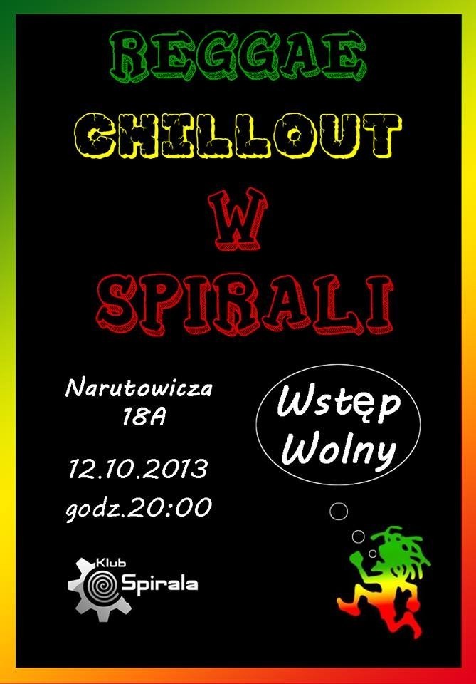 Reggae Chillout w Spirali już w sobotę