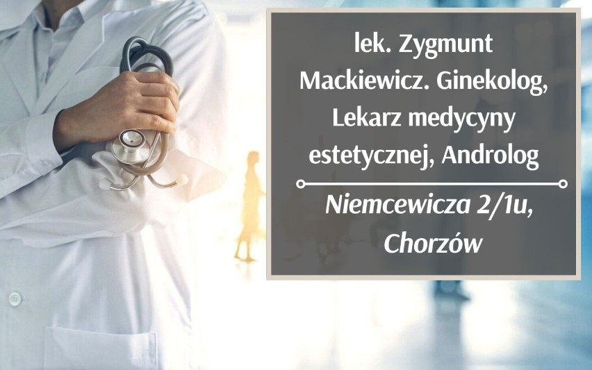 Najlepszy ginekolog w Chorzowie? Zobacz, kto cieszy się największym zaufaniem pacjentek. Oto TOP 10 polecanych ginekologów