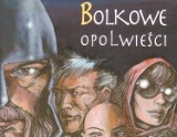 Bolkowe opowieści, czyli komiks o Opolu