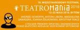 Teatromania 2016 Bytom - poczatek już dzisiaj -12 maja