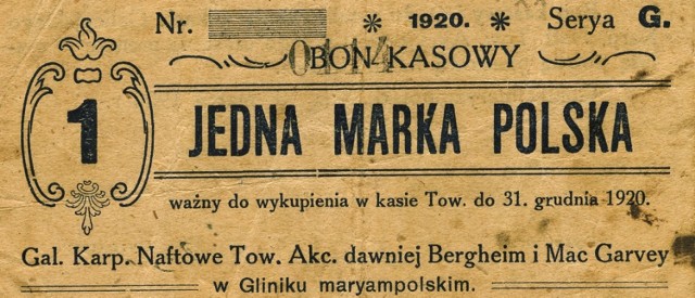 Pieniądz zastępczy o nominale 1 MK z 1920 r. wydany przez Galicyjskie Karpackie Naftowe Towarzystwo Akcyjne