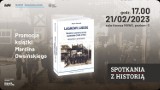 "Lagrowi ludzie" - spotkanie autorskie,dyskusja i prezentacja obiektów muzealnych  w Muzeum II Wojny Światowej