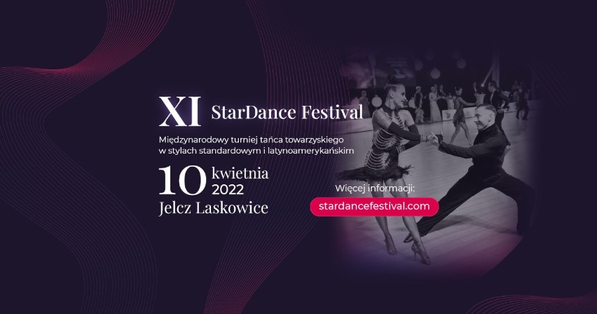 Stardance Festival  - międzynarodowy turniej tańca towarzyskiego w Jelczu-Laskowicach