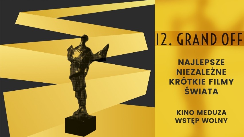 Grand OFF Najlepsze Niezależne Krótkie Filmy Świata – to...