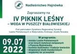 Już w sobotę IV Piknik Leśny. Nadleśnictwo Hajnówka zaprasza