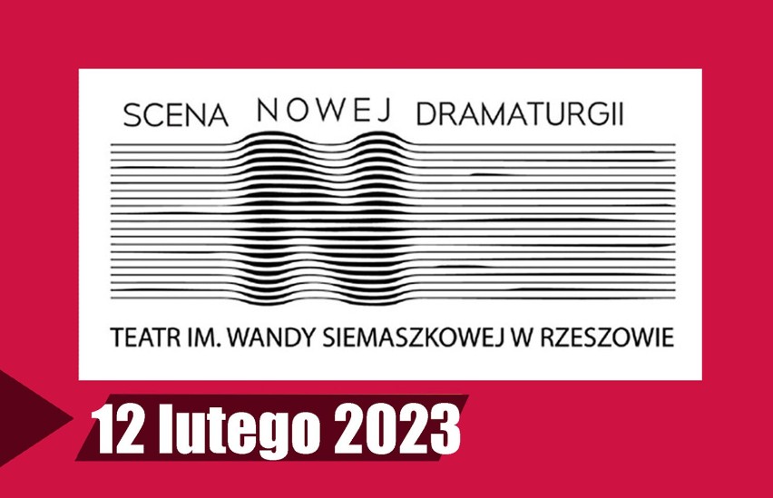 Scena Nowej Dramaturgii zaprasza na piątą edycję do Teatru im. W. Siemaszkowej [WIDEO]