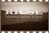 3 kwietnia w zamku Książ wystawa i film o Riese