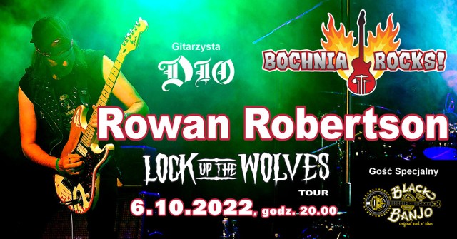 Gitarzysta Rowan Robertson, znany m.in. z grupy DIO, wystąpi w Bochni w ramach cyklu Bochnia Rocks!