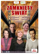 KDK Konin. Przedstawienie &quot;Zamknięty Świat&quot;