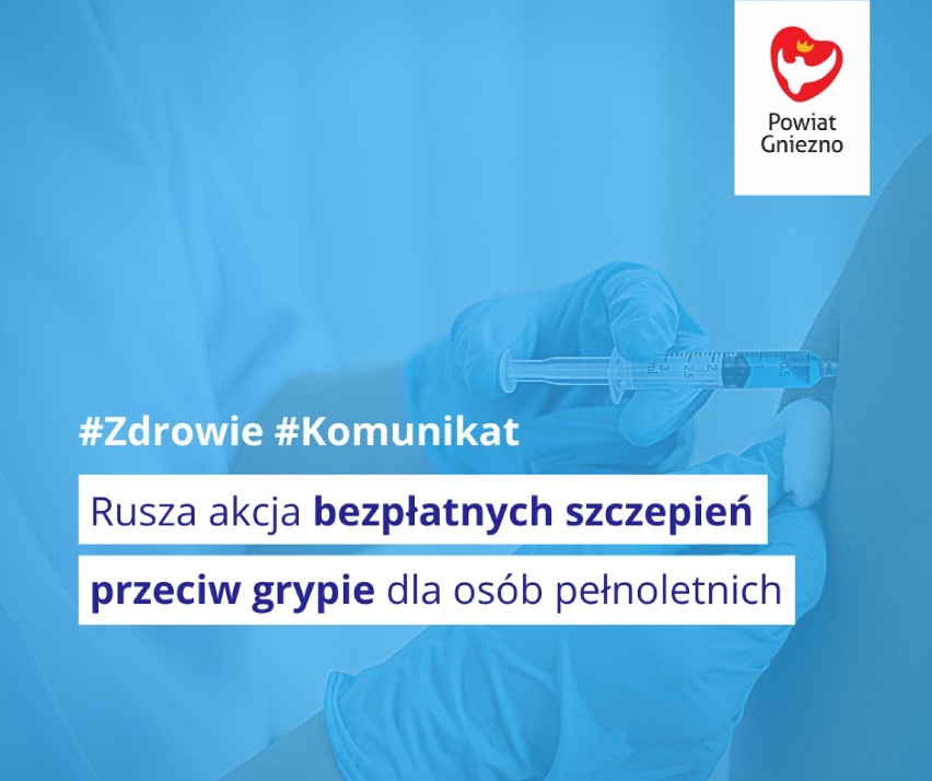 Powiat gnieźnieński. Ruszyły darmowe szczepienia na grypę!