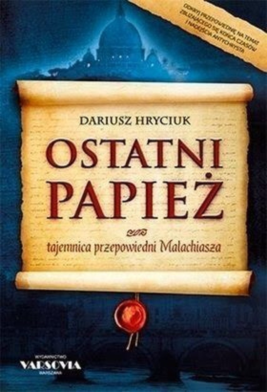 "Ostatni papież". Recenzja książki Dariusza Hryciuka