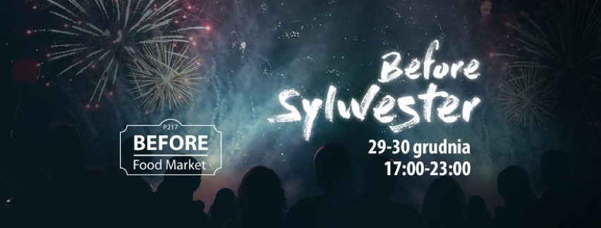 Before Sylwester w Strefie Piotrkowska 217