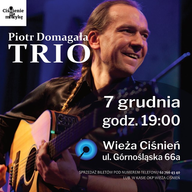 Wieża Ciśnień w Kaliszu zaprasza na koncert Piotr Domagała Trio
