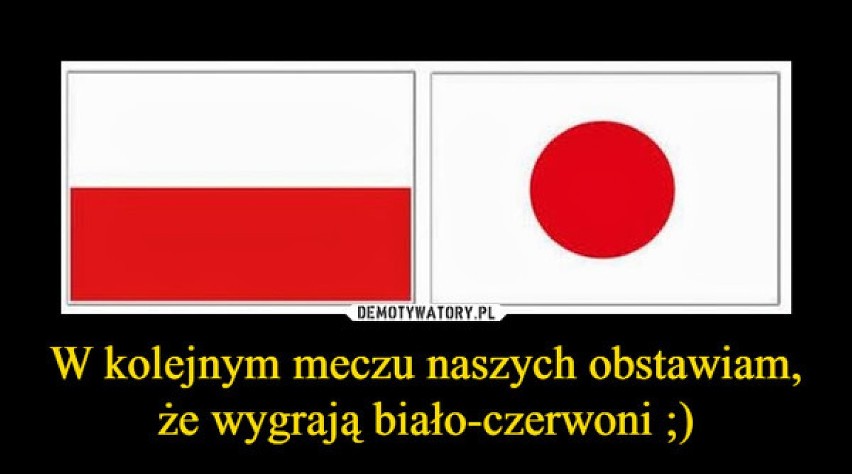 Mecz Polska - Japonia. Memy, które powstają na nasze starcie...