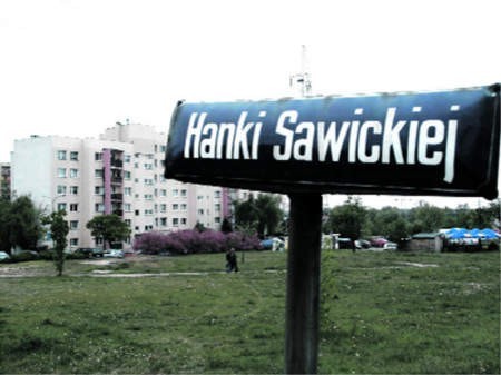 W Kaliszu największe wątpliwości wzbudza ulica, której patronuje Hanka Sawicka, działaczka komunistyczna, organizatorka i przewodnicząca Związku Walki Młodych - FOT. ANDRZEJ KURZYŃSKI